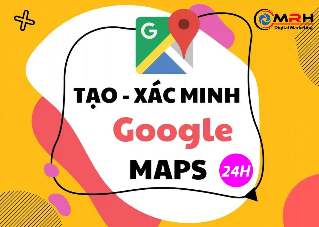 dịch vụ tạo xác minh google map
