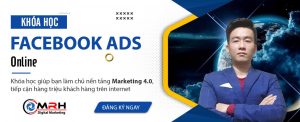 Khóa học chạy quảng cáo facebook ads tại Hải Phòng