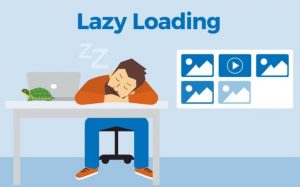 Lazy loading